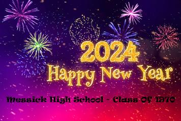 Happy New Year 2024 - Messick High School Class Of 1970
